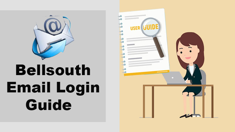Get Easy Access to Bellsouth Email Account with This Bellsouth Email Login Guide!