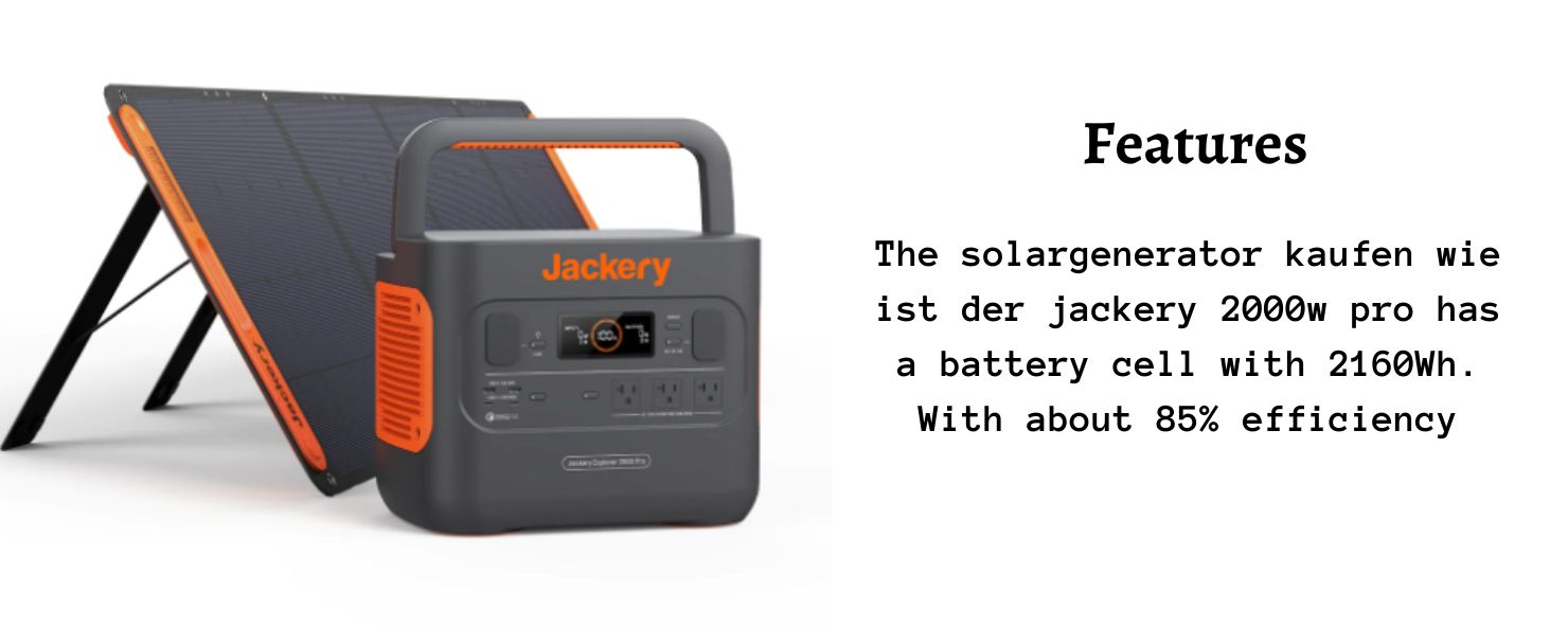 solargenerator kaufen wie ist der jackery 2000w pro