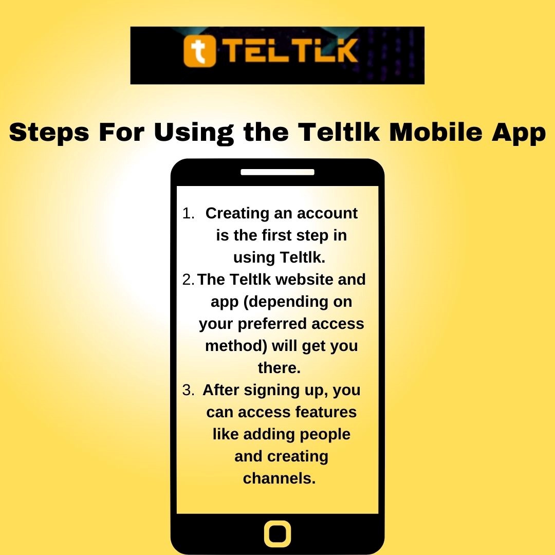 Steps For Using the Teltlk Mobile App